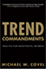 Trend Commandments